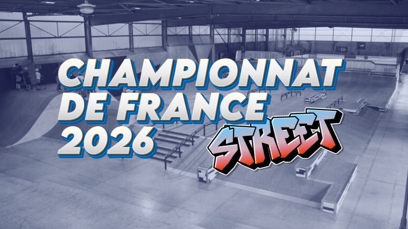 Championnat de France Trottinette freestyle Street 2026